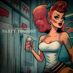 Party Tonight (feat. Natasha Marie) [Explicit]