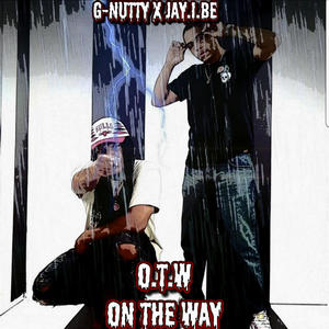 On The Way (feat. Jay.I.Be) (Explicit)
