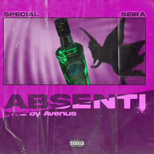 Absenti (Explicit)