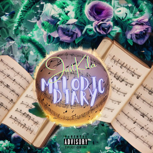 Melodic Diary (Explicit)