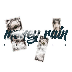 Money Rain (Explicit)