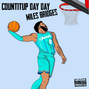 Miles Bridges (Explicit)