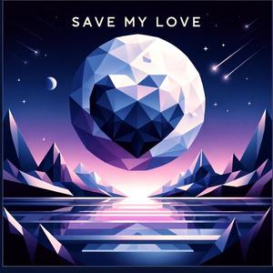 Save My Love