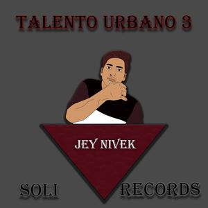 Talento Urbano 3 (Explicit)