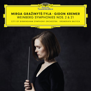 Weinberg: Symphonies Nos. 2 & 21 (温伯格：第2 & 21号交响曲)