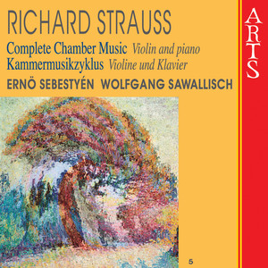 Strauss: Complete Chamber Music Vol. 5