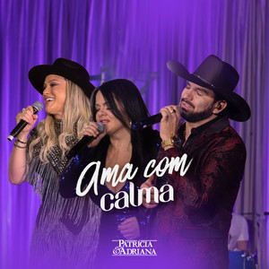 Ama Com Calma (Ao Vivo)