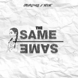 We Da same (feat. Sense) [Explicit]