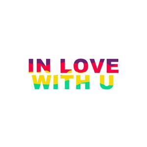 In Love With U (feat. Notti Fyah) (Explicit)