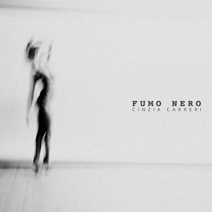 Cinzia Carreri - Fumo Nero
