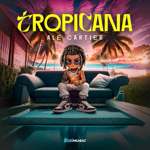 Tropicana (Explicit)