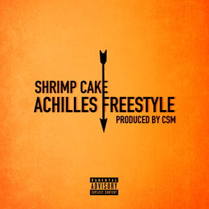 Achilles Freestyle (Explicit)