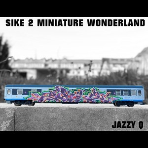 Sike 2 Miniature Wonderland