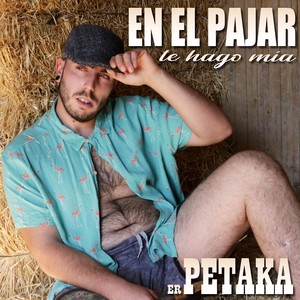En el Pajar Te Hago Mía (Explicit)