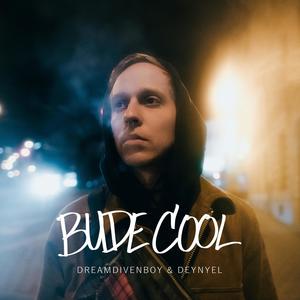 Bude cool (Explicit)