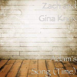 Adam's Song(Time)