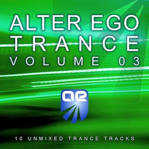 Alter Ego Trance Vol. 3