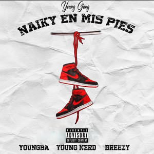 Naiky en Mis Pies (Explicit)