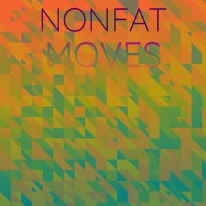 Nonfat Moves