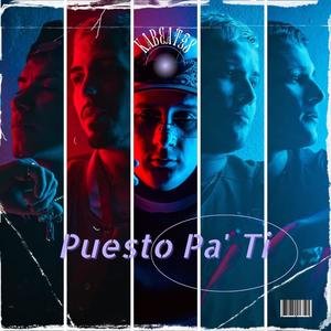 Puesto Pa' Ti (Explicit)