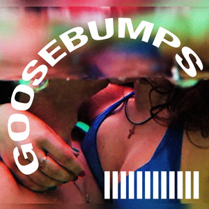 Goosebumps (Funk Version) [Explicit]