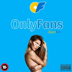 Onlyfans (Explicit)