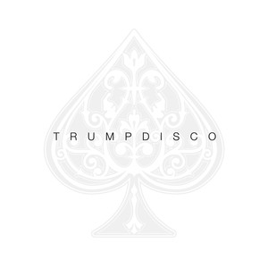 Trumpdisco - EP (Explicit)