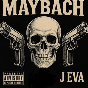MayBach (Explicit)