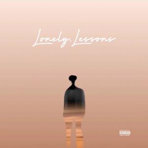 Lonely Lessons (Explicit)