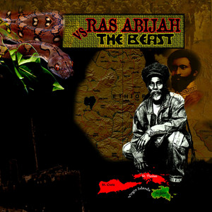 Ras Abijah vs The Beast