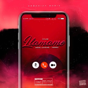 Llamame(feat. Leyking & Fierro) (Explicit)