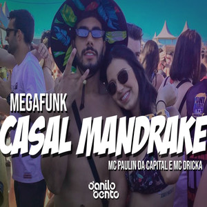 Mega Funk Casal Mandrake (Explicit)