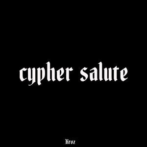 Cypher Salute