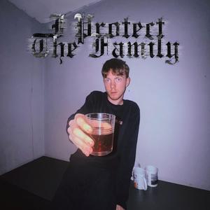 I Protect The Family