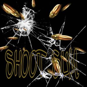 Shoot sum(feat. 23Liltay) (Explicit)