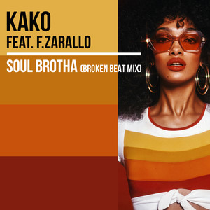 Soul Brotha (Broken Beat Mix)