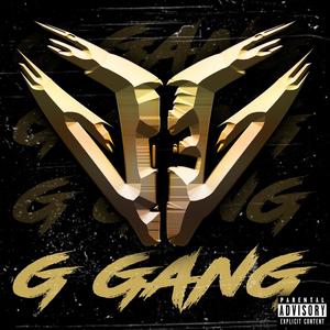 G Gang(feat. Kid Jewel, Edxr Aks, Lil Xis 000, Gsus Mx & Marco H.M.) (Explicit)