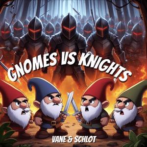 Gnomes vs Knights