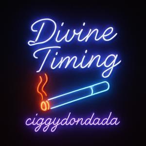 DIVINE TIMING (Explicit)