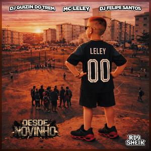 Desde Novinho (Explicit)