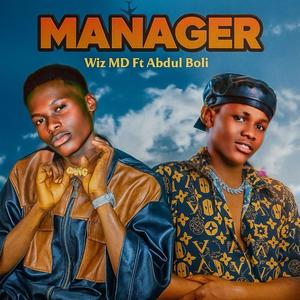 Manager (feat. Abdul Boli) (Explicit)