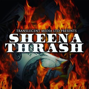 Sheena Thrash (Explicit)