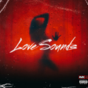 SLOW DOWN (LOVE SOUNDS) (Explicit)
