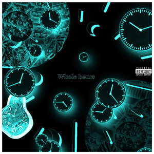Whole Hours (Explicit)