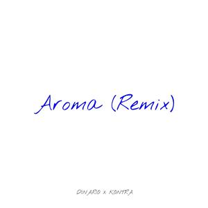 Aroma (feat. DINARIO)