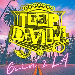 Goin' 2 LA (Explicit)