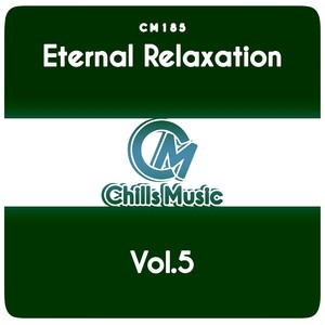 Eternal Relaxation, Vol.5