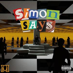 Simon Says (Explicit)