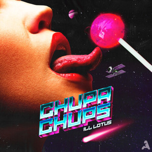 Chupa Chups (Explicit)