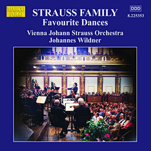 Strauss Family: Favourite Dances (Vienna Johann Strauss Orchestra, Wildner)